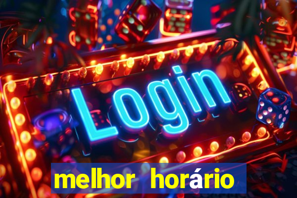 melhor horário para jogar fortune ox à noite