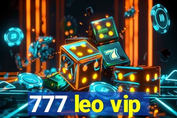 777 leo vip