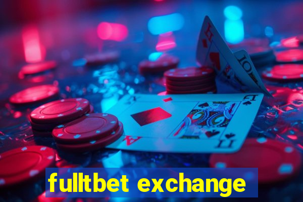 fulltbet exchange