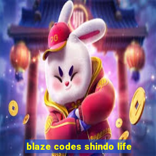 blaze codes shindo life