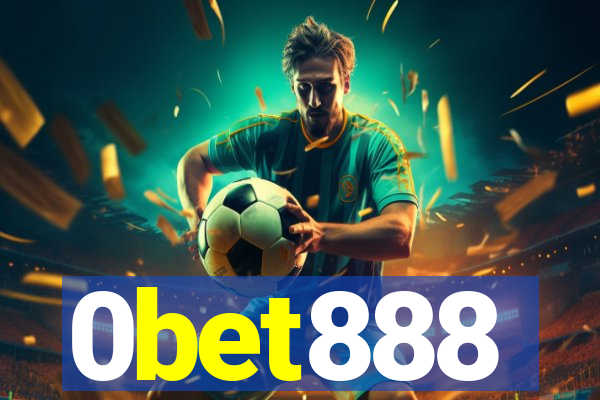 0bet888