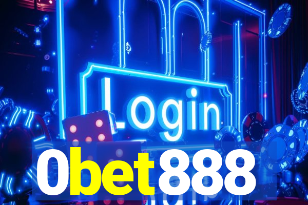 0bet888