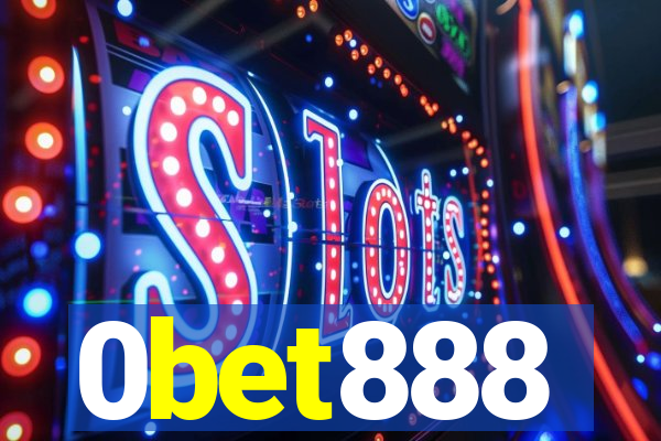 0bet888