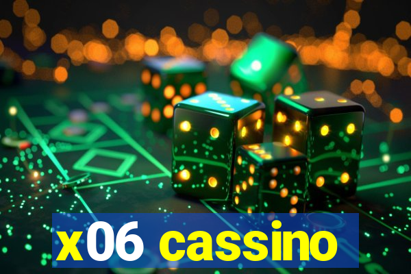 x06 cassino