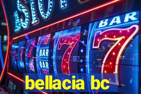 bellacia bc