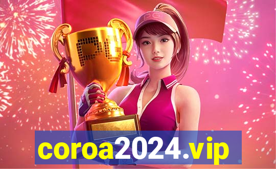 coroa2024.vip