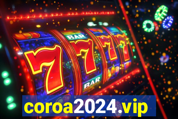 coroa2024.vip