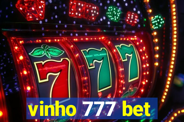 vinho 777 bet