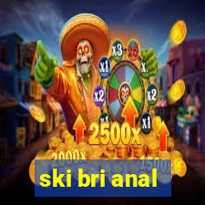 ski bri anal