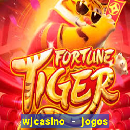 wjcasino - jogos slots premium