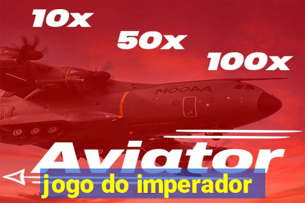 jogo do imperador