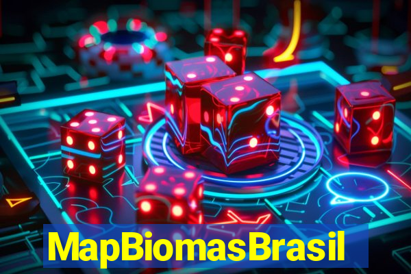 MapBiomasBrasil