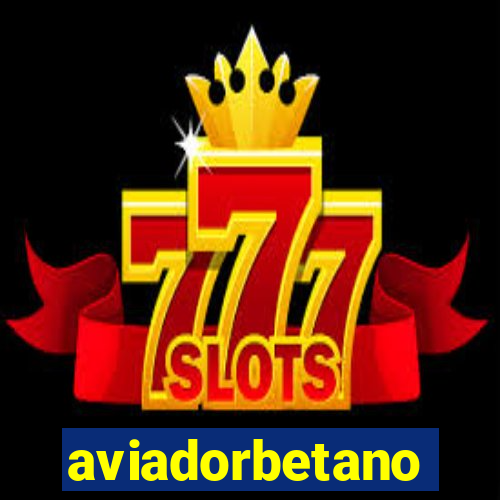 aviadorbetano