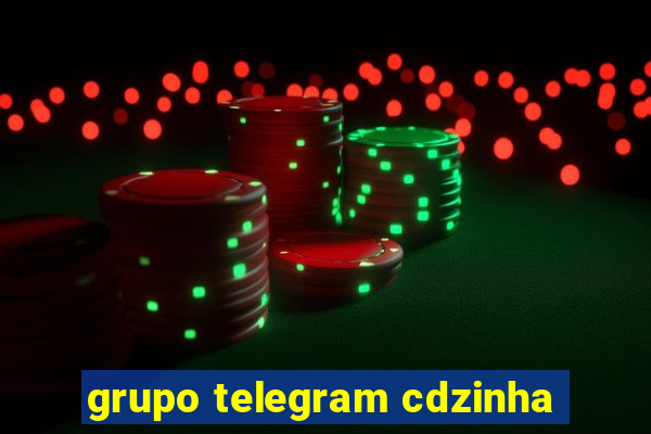 grupo telegram cdzinha