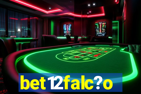 bet12falc?o