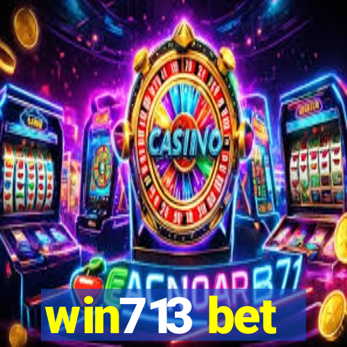 win713 bet