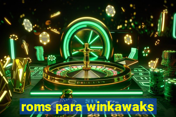 roms para winkawaks