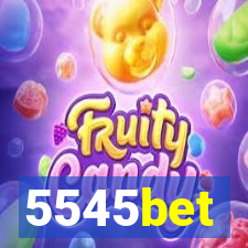 5545bet