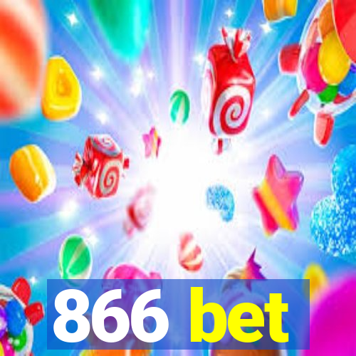 866 bet