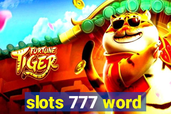 slots 777 word