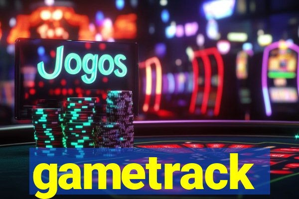 gametrack