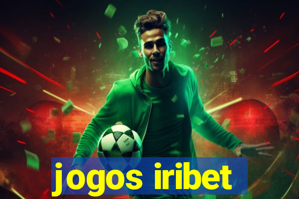 jogos iribet