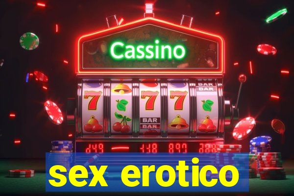 sex erotico