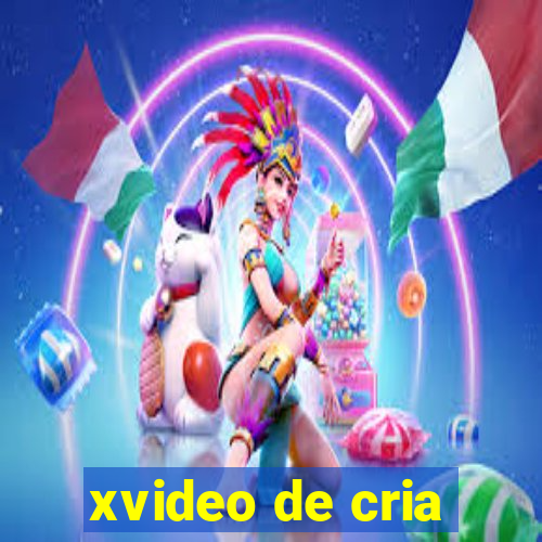 xvideo de cria