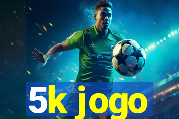 5k jogo