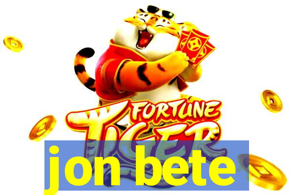 jon bete