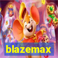 blazemax