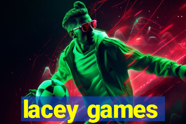 lacey games