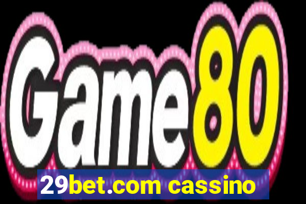 29bet.com cassino