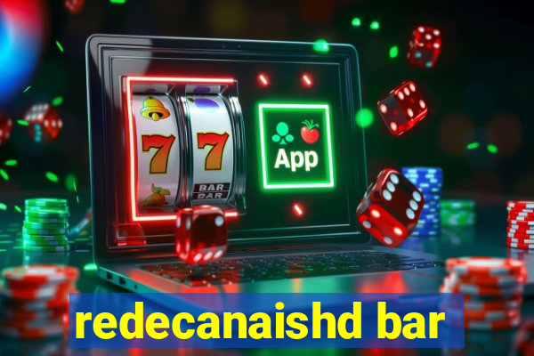 redecanaishd bar