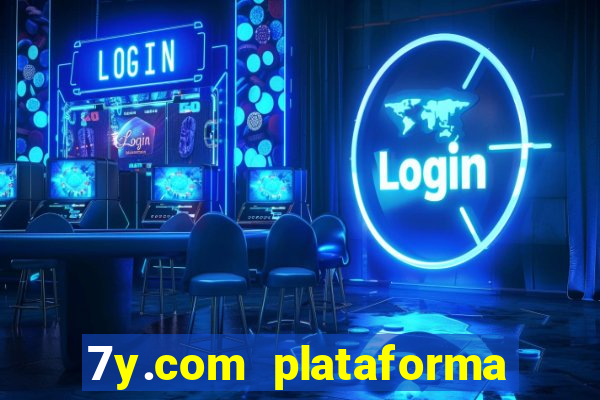 7y.com plataforma de jogos