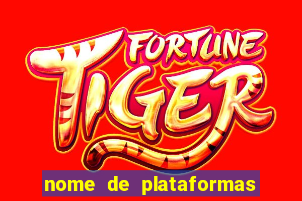 nome de plataformas de jogos