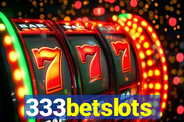 333betslots