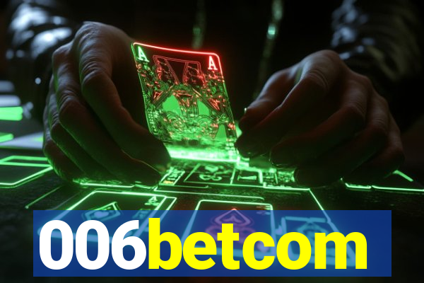 006betcom