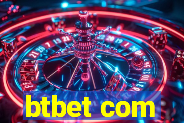 btbet com