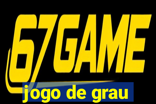 jogo de grau