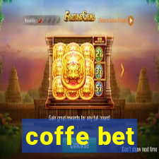 coffe bet