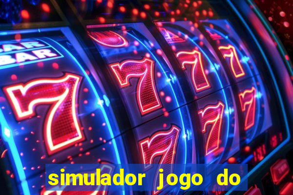 simulador jogo do fortune tiger