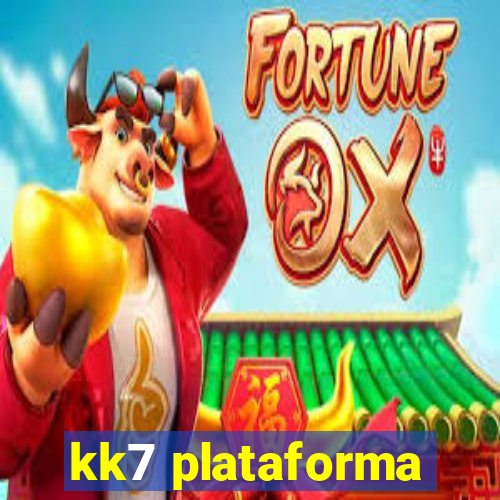 kk7 plataforma