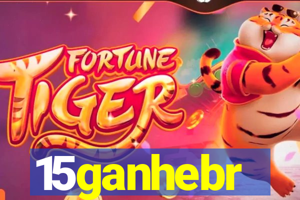 15ganhebr