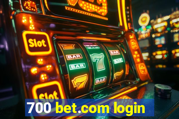 700 bet.com login