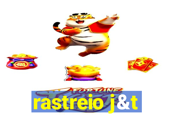 rastreio j&t