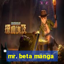 mr. beta manga