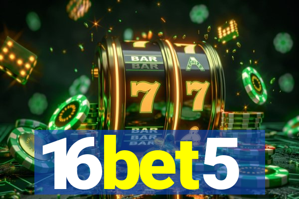 16bet5