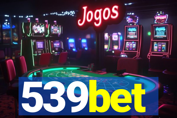 539bet