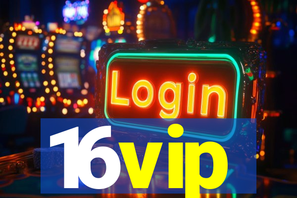 16vip